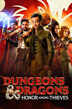 Ngục Tối và Rồng: Danh Dự Của Kẻ Trộm – Dungeons and Dragons: Honor Among Thieves (2023)