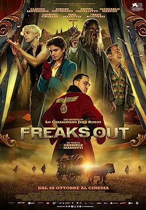 Kỳ Dị (2021) – Freaks Out (2021)