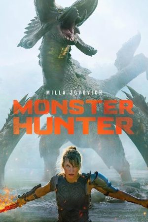 Thợ Săn Quái Vật – Monster Hunter (2020)