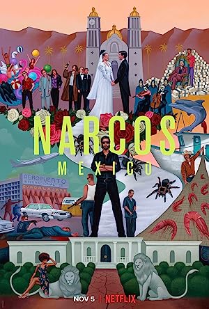 TRÙM MA TÚY: MEXICO (PHẦN 1) Narcos: Mexico (Season 1)