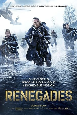 Đột Kích Hồ Giấu Vàng Renegades (2017)