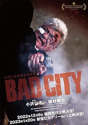 Thành Phố Tội Lỗi – Bad City (2022)