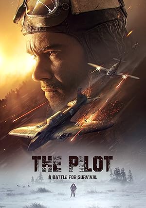 Trận Chiến Sinh Tồn – The Pilot: A Battle for Survival (2021)