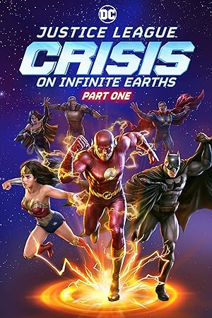 Liên Minh Công Lý: Khủng Hoảng Trái Đất Vô Cực Part 1 – Justice League: Crisis on Infinite Earths Part One (2024)