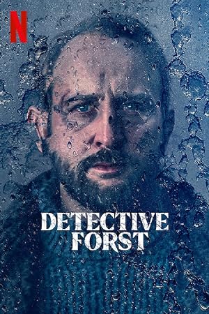 Thanh Tra Forst: Phần 1 – Detective Forst: Season 1 (2024)