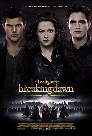 Chạng Vạng: Hừng Đông – Phần 2 – The Twilight Saga: Breaking Dawn – Part 2 (2012)